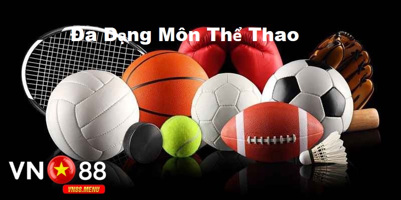 Đa dạng môn thể thao tại vn88